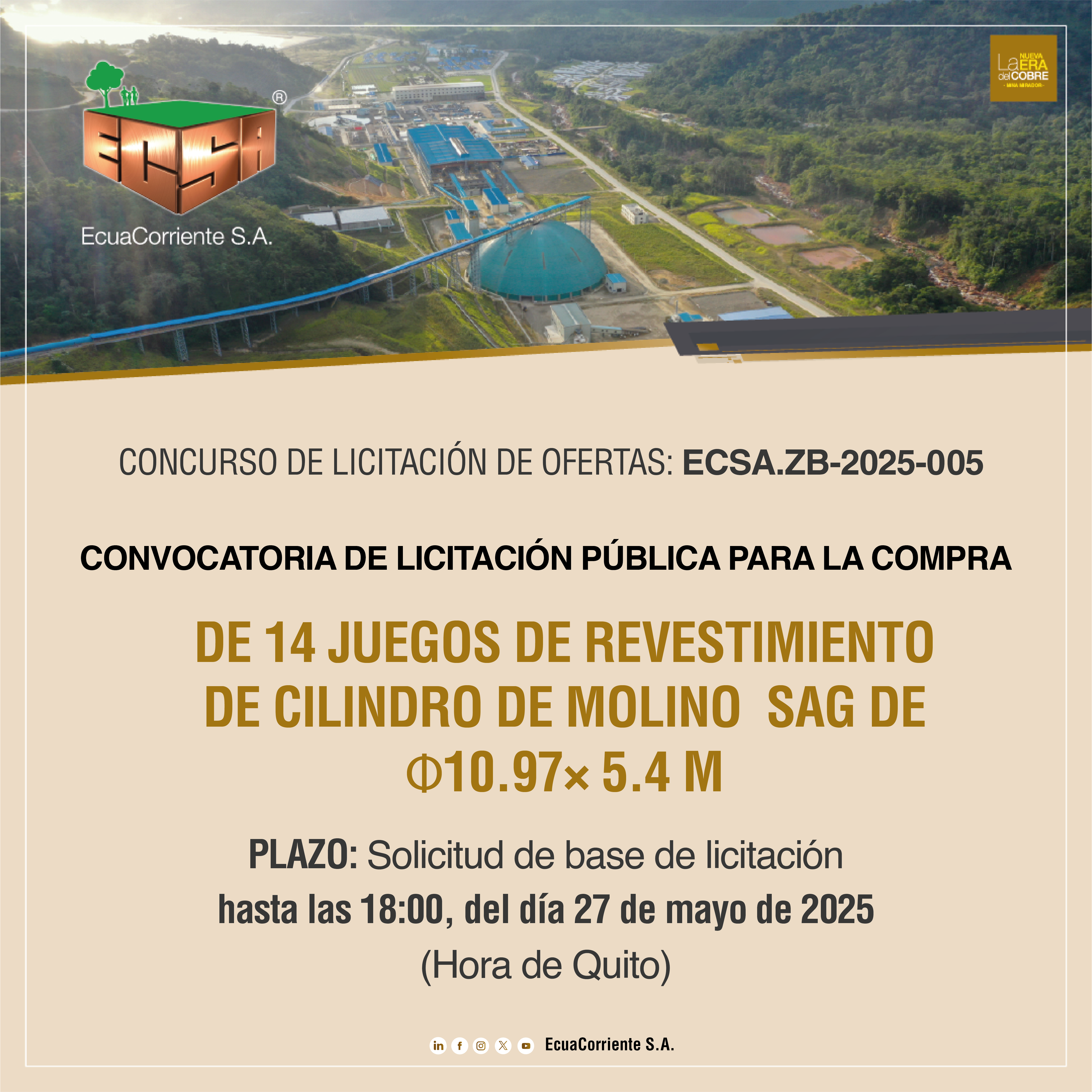 ECSA.ZB-2025-005 半自磨机筒体衬板公开招标公告 La convocatoria de licitación pública para la adquisición de Revestimientos de Cilindro para Molinos SAG