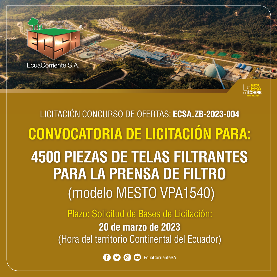 ECSA.ZB-2023-004-本次采购4500张压滤机(型号METSO VPA-1540)滤布 Anuncio de licitación pública para la compra de 4500 filtros prensa (modelo METSO VPA-1540) tela filtrante
